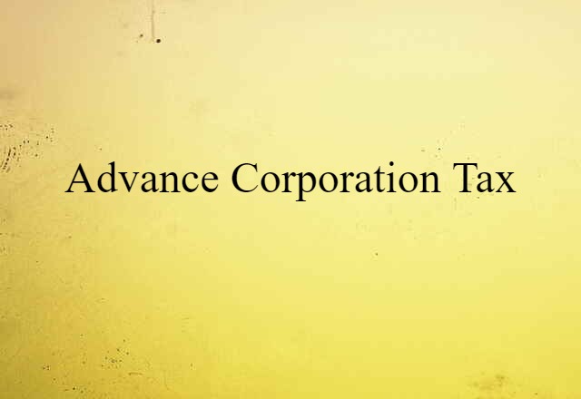 advance corporation tax