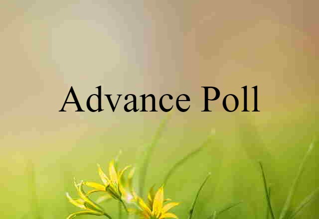 advance poll