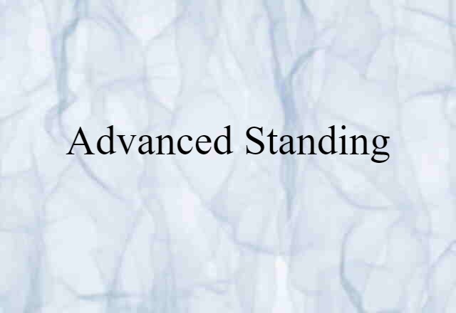 advanced standing