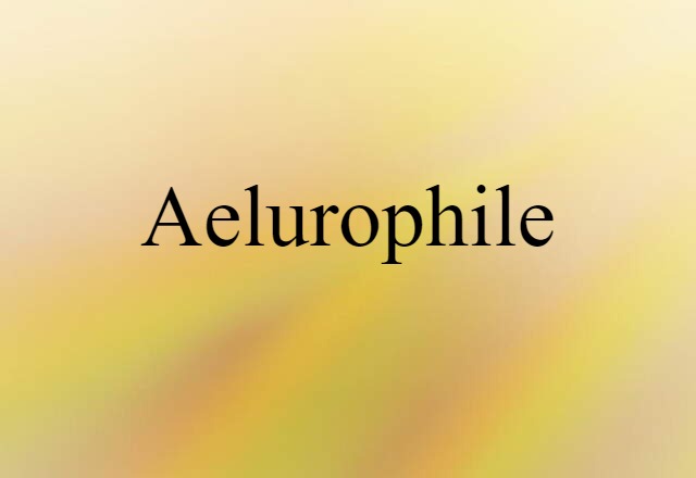 aelurophile