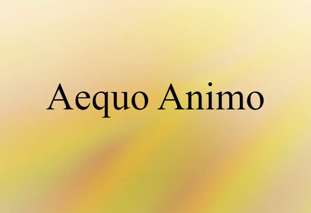 aequo animo