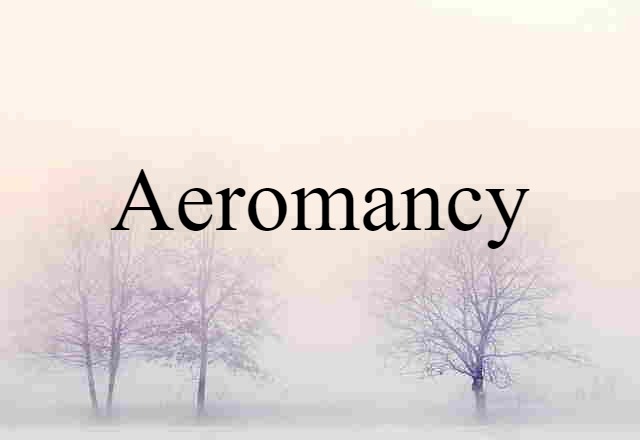 aeromancy