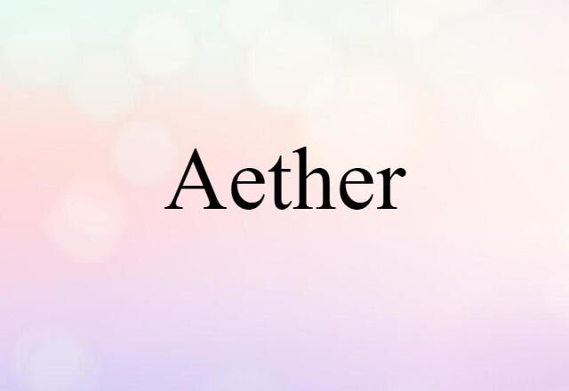 aether