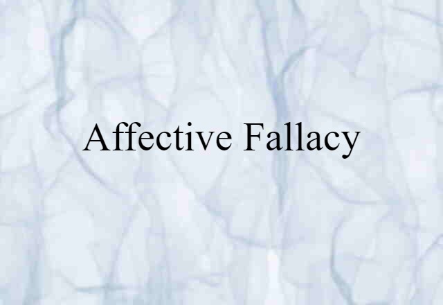 affective fallacy