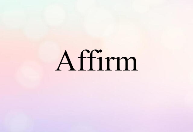 affirm