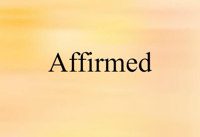 affirmed