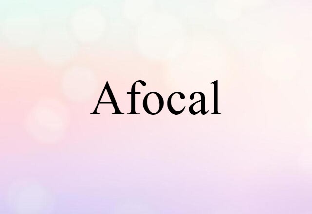 afocal