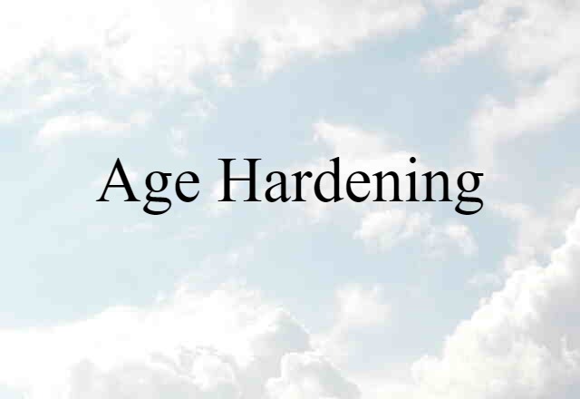 age hardening