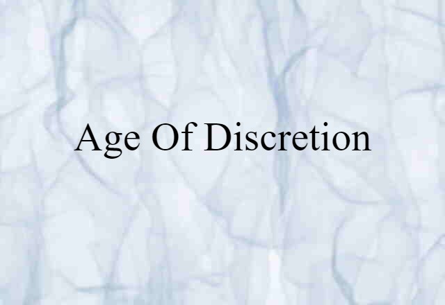 age of discretion