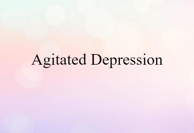 agitated depression