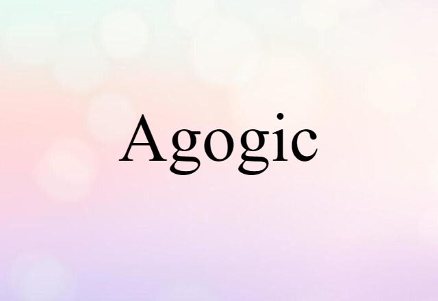 agogic