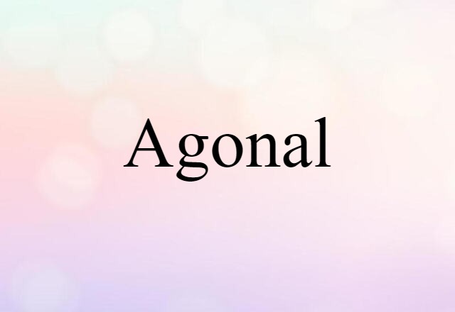 agonal