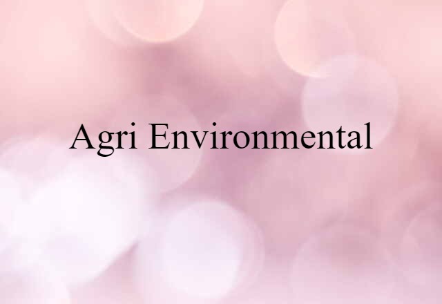 agri environmental