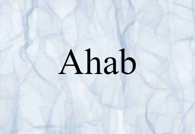 Ahab