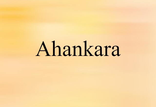 ahankara