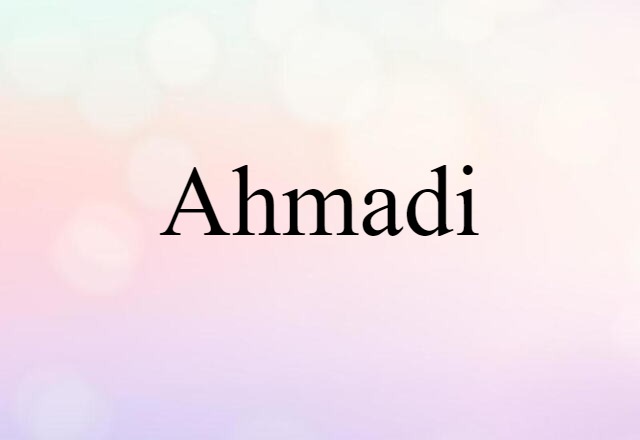 Ahmadi