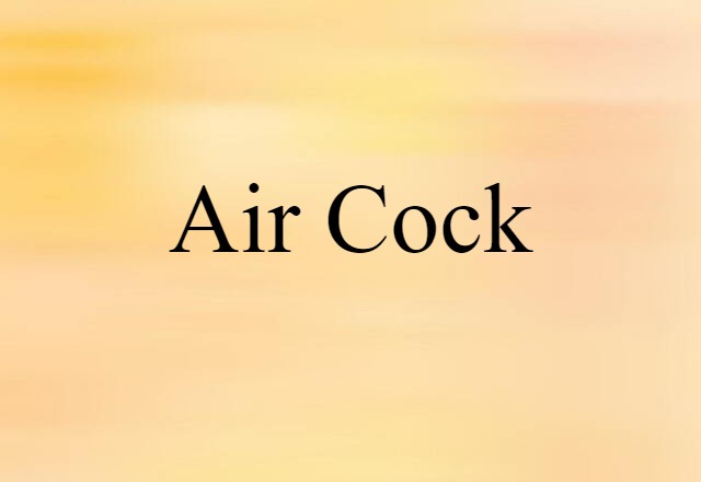 air cock