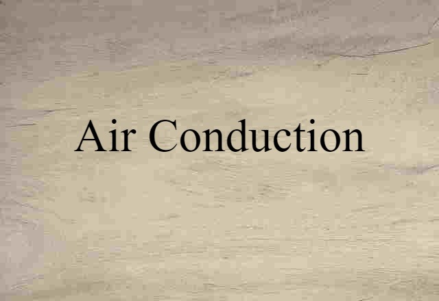 air conduction