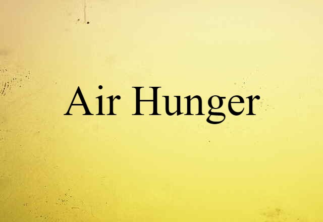 air hunger