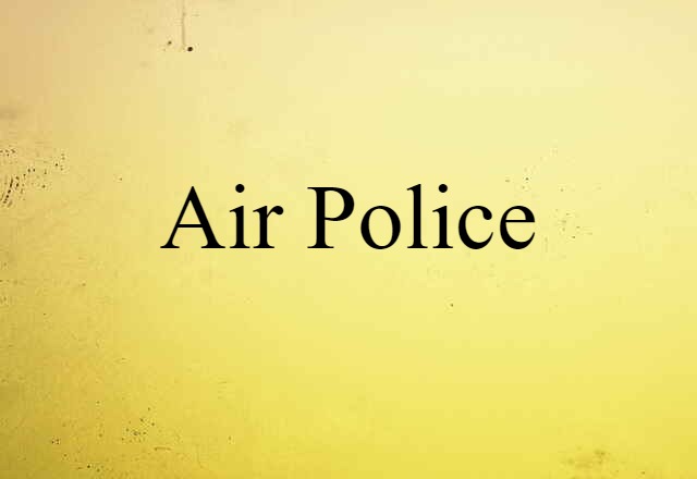 Air Police