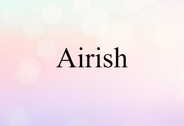 airish