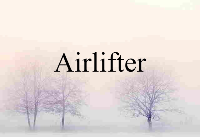 airlifter