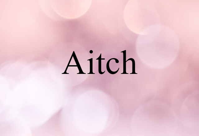 aitch