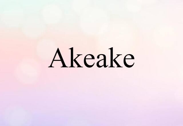 akeake