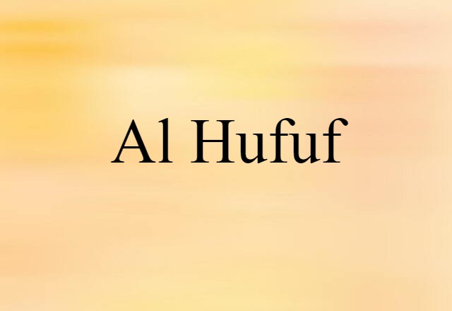 Al Hufuf