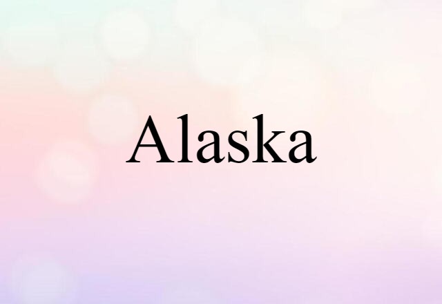 Alaska