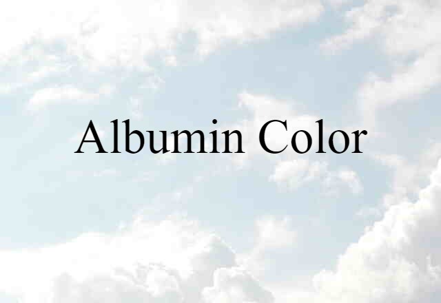 albumin color