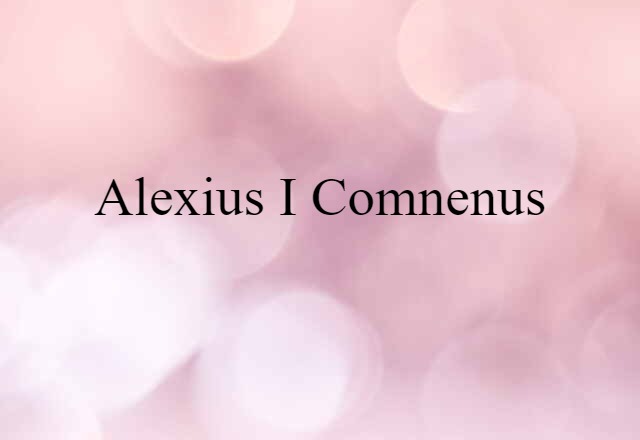 Alexius I Comnenus