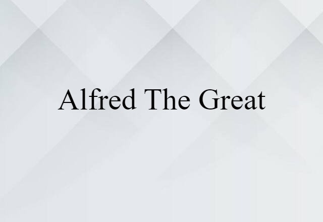 Alfred the Great