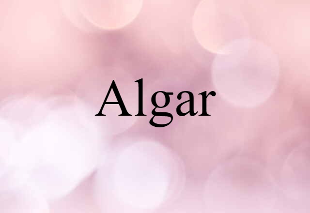 Algar (noun) Definition, Meaning & Examples