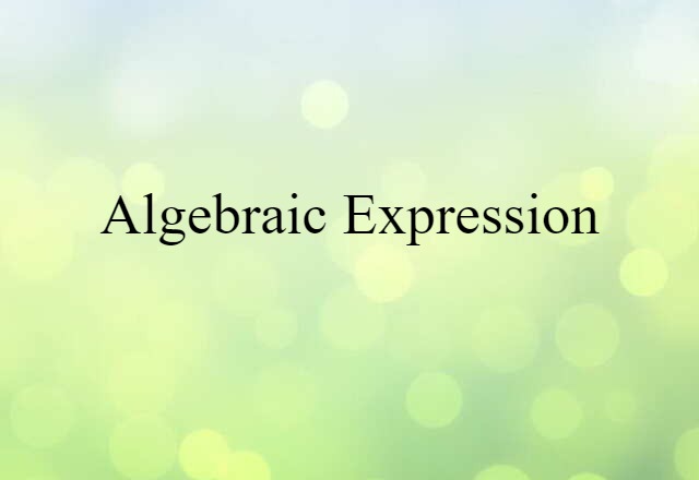 algebraic expression