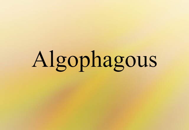 algophagous