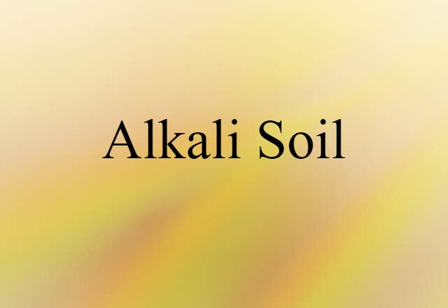 alkali soil