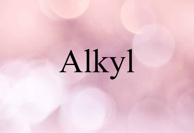 alkyl