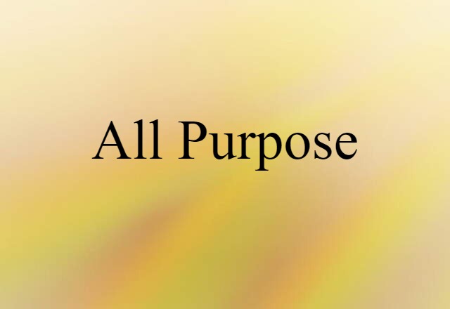 all purpose