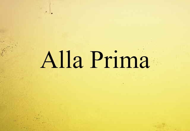 alla prima