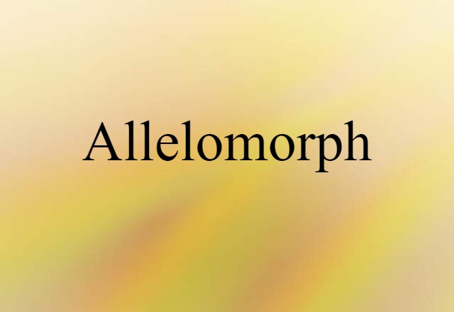 allelomorph