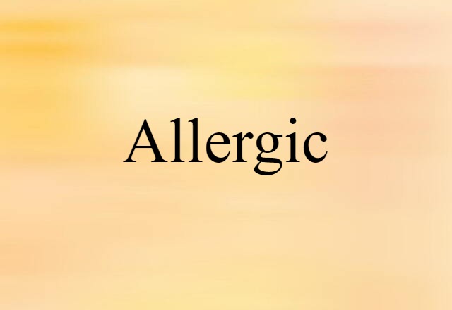 allergic