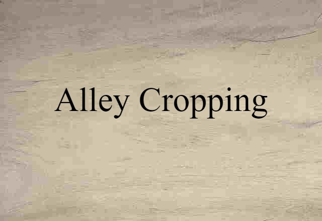 alley cropping