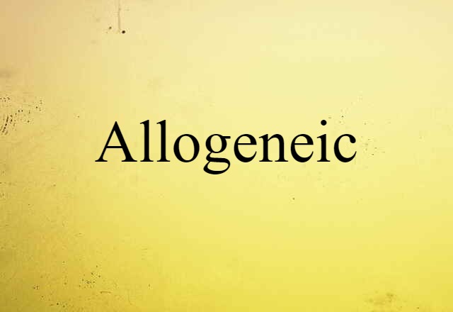 allogeneic