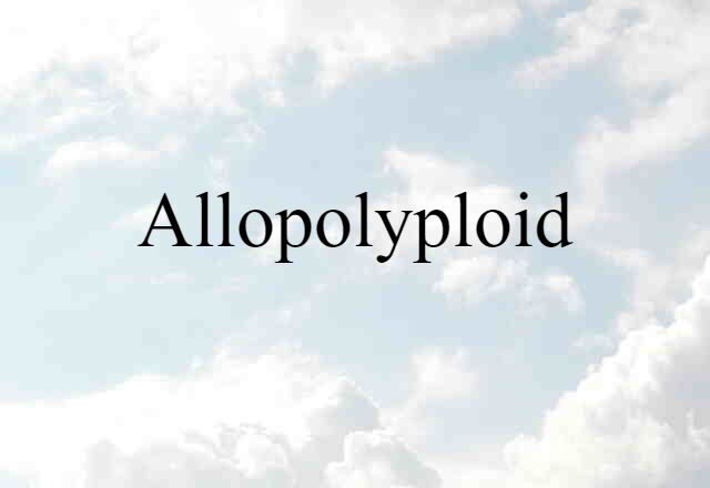 allopolyploid