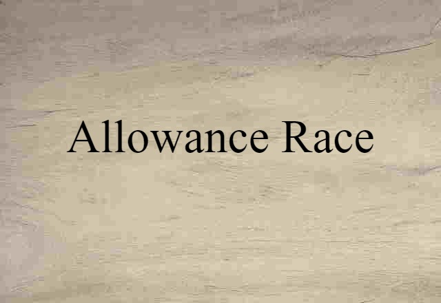 allowance race