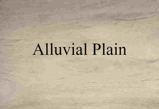 alluvial plain