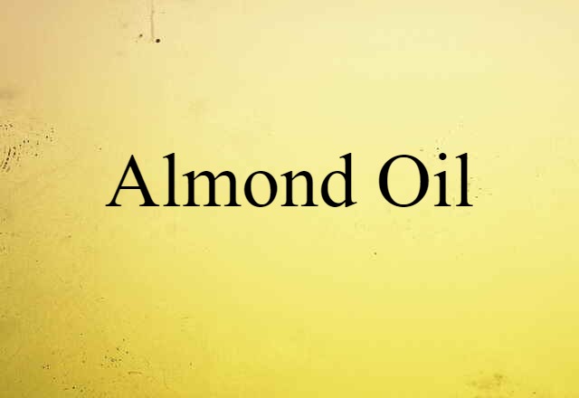 almond oil