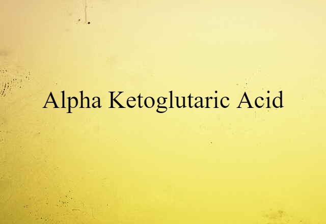 alpha ketoglutaric acid