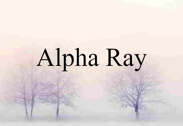 alpha ray